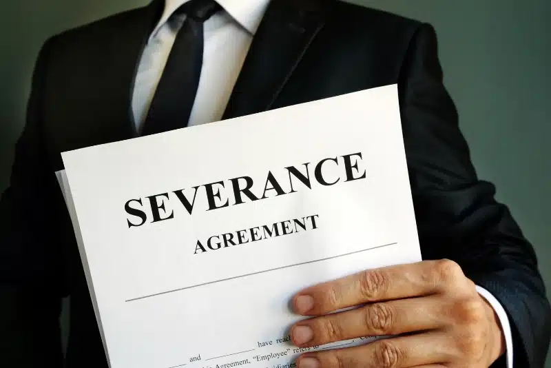 How a Severance Agreement Lawyer Can Help You Get What You’re Owed